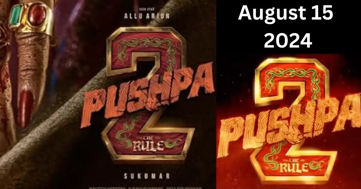 Pushpa 2 vs Other Movies: Who Will Win the August 15 Race?