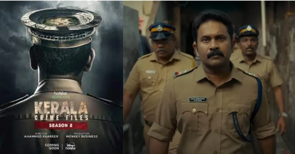 Kerala Crime Files Season 2: Everything You Need to Know About the Malayalam Crime Drama Web Series