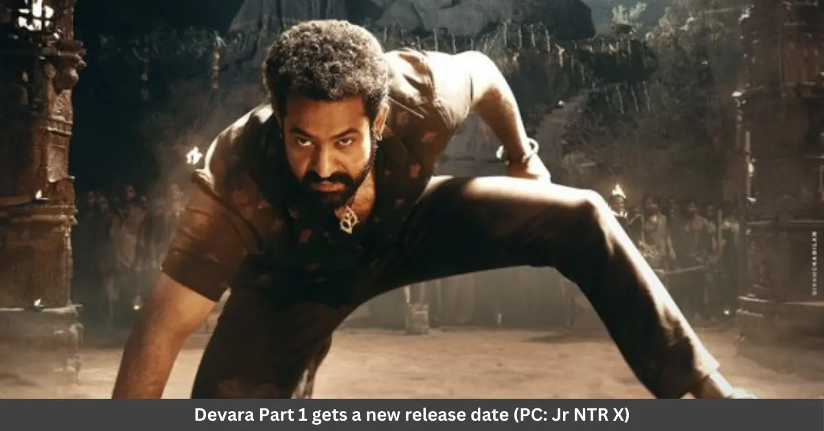 Devara Part 1: Jr NTR’s epic saga to hit theatres on Dussehra