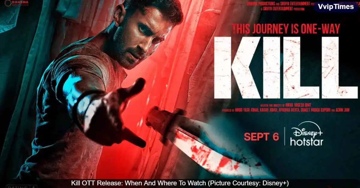 Kill OTT Release: Lakshya and Raghav Juyal’s Action Thriller to Stream on Disney+ Hotstar Soon