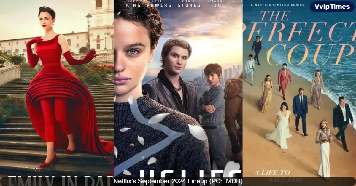 Netflix September 2024 Releases: A Complete Guide to New Movies and TV Shows