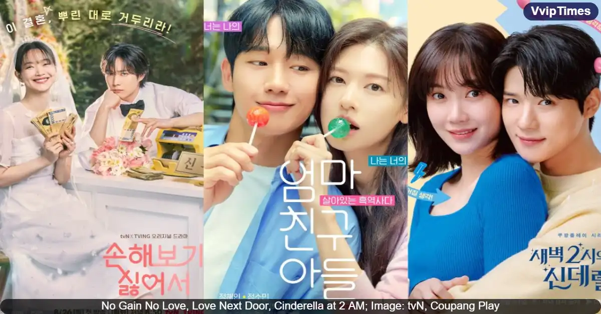 Three K-Dramas Battle for Best Ongoing Rom-Com: No Gain No Love, Love Next Door, or Cinderella at 2 AM?