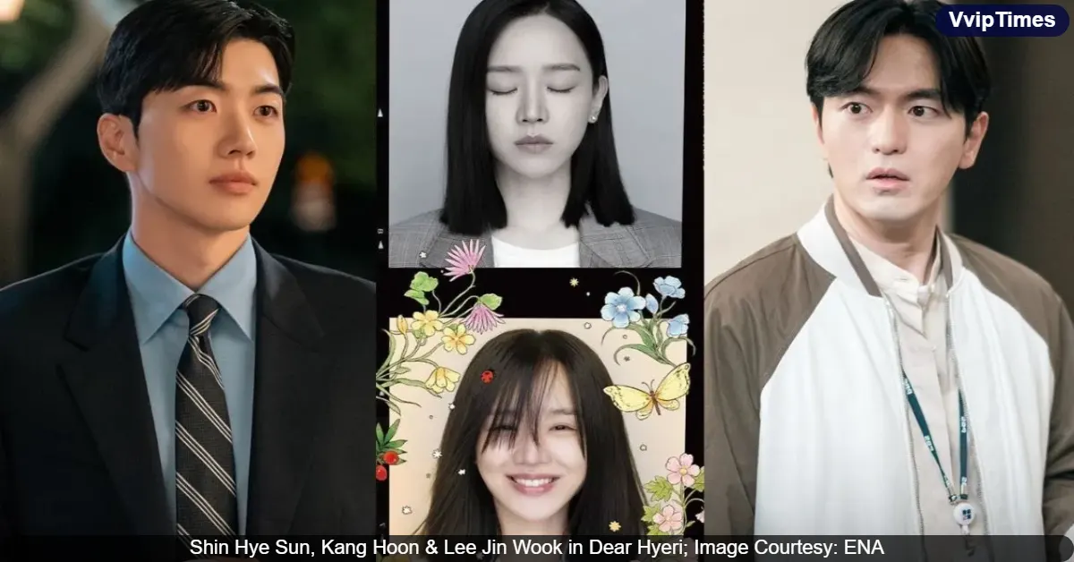 Dear Hyeri Preview Highlights Lee Jin Wook, Shin Hye Sun, and Kang Hoon’s Complicated Connections: WATCH