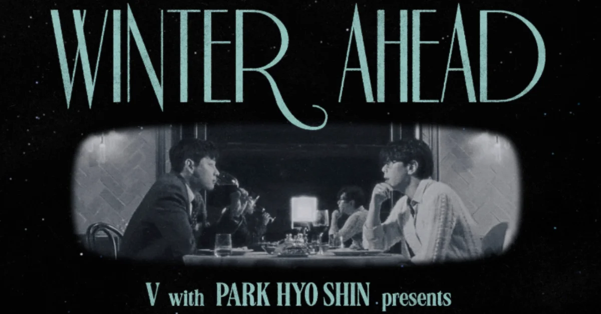 BTS's V Teams Up With Park Hyo Shin for Jazz-Pop Single Winter Ahead Set to Release on November 29