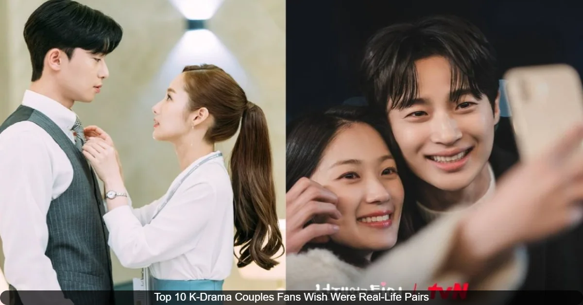 Top 10 K-Drama Couples Fans Wish Were Real-Life Pairs