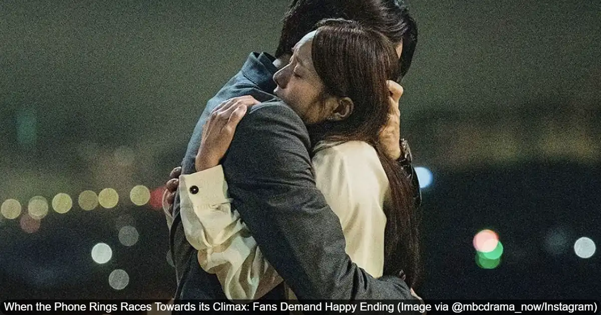 When the Phone Rings Races Towards its Climax: Fans Demand Happy Ending