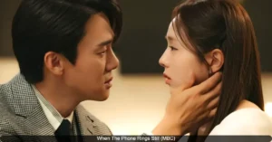 "When The Phone Rings" Finale: 5 Unanswered Questions The K-Drama is yet to answer