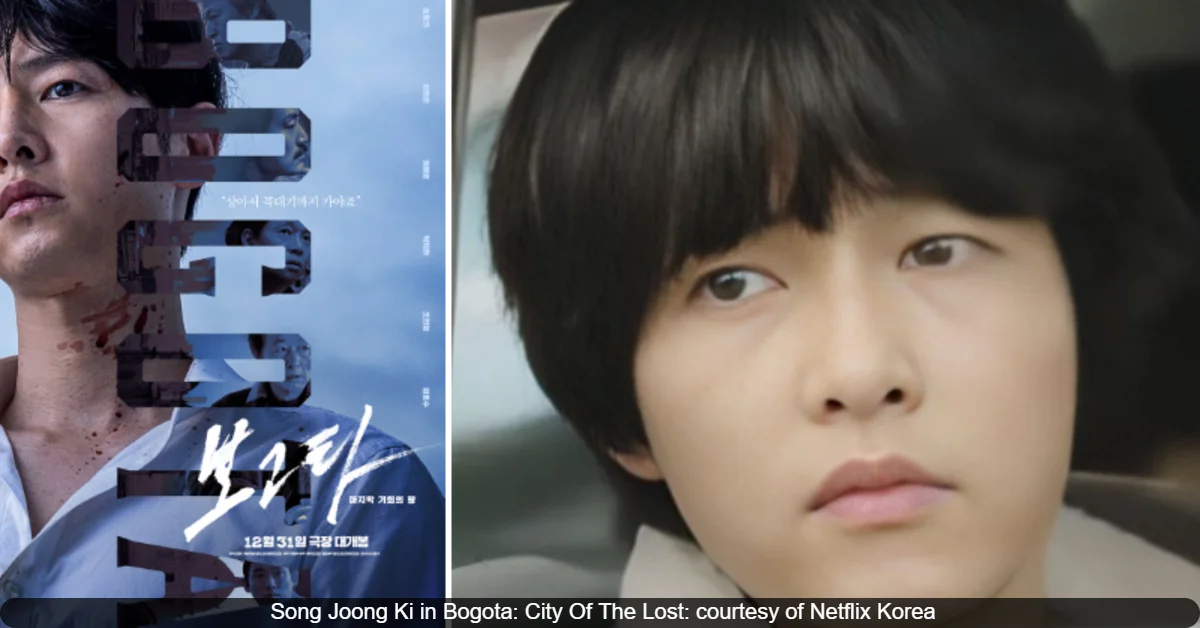 Song Joong Ki’s “Bogota: City of the Lost” Tops Netflix Charts, Surpassing “Pushpa 2” and “Shrek”