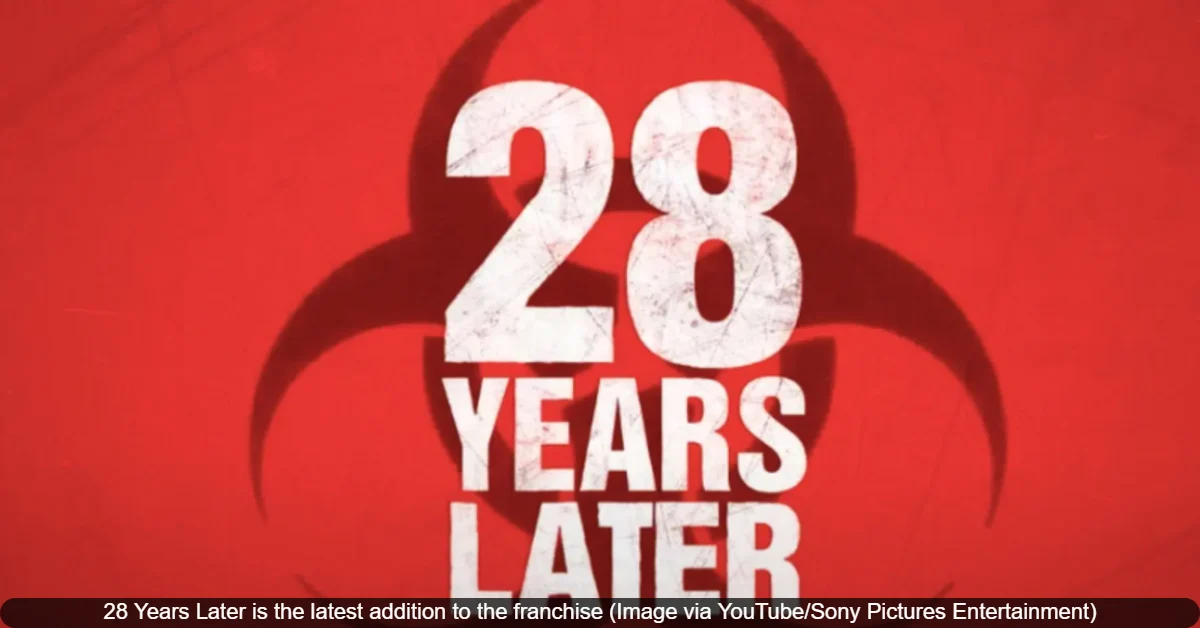 10 Key Things to Know From ’28 Days Later’ Before Watching ’28 Years Later’; See Full List