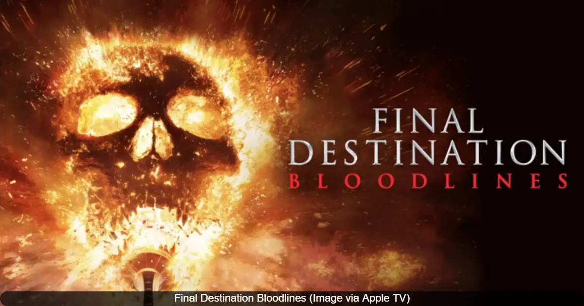 Final Destination Bloodlines Now Streaming: How to Watch the Horror Hit at Home