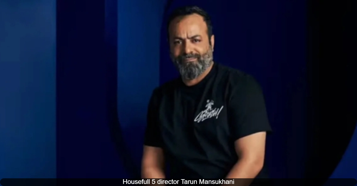 Housefull 5 Director Defends Film Against Objectification Claims; Says Male Cast Also Exposed