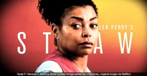 Taraji P. Henson Movies and Shows to Watch After Netflix’s Straw; See Full List