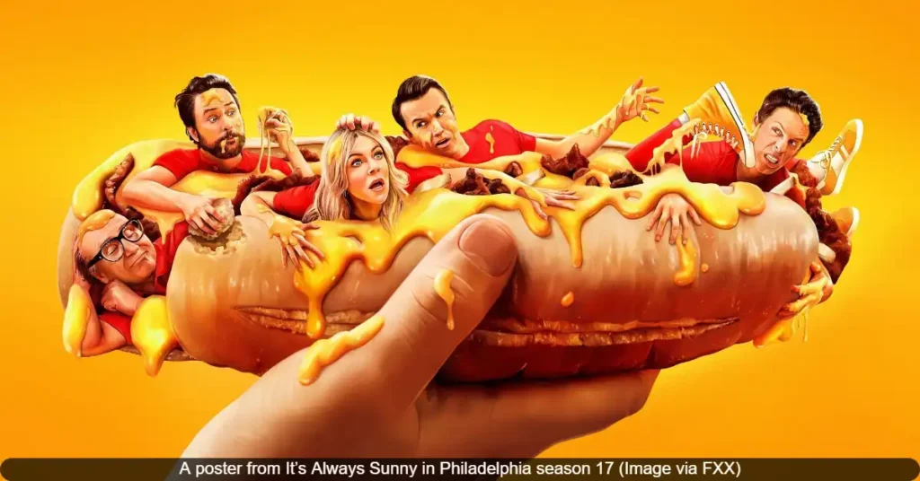 A poster from Its Always Sunny in Philadelphia season 17 Image via FXX It’s Always Sunny in Philadelphia Season 17