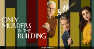 Only Murders in the Building Season 5: Release Date, Cast And What to expect