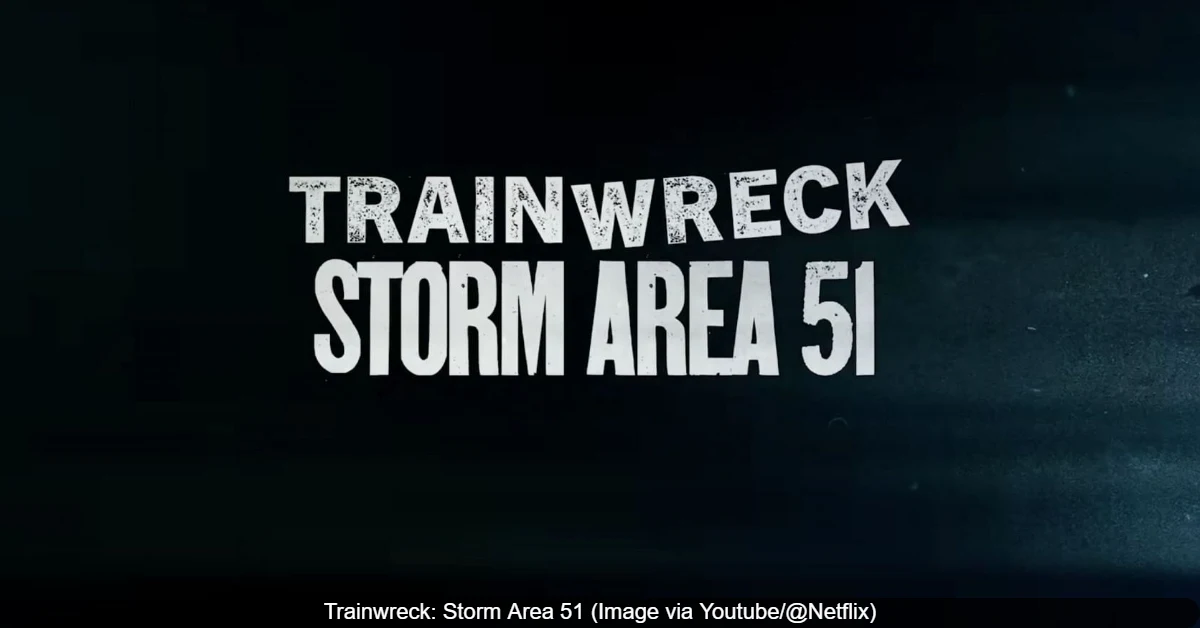 Trainwreck: Storm Area 51 Documentary Sparks Mixed Reactions From Viewers Worldwide