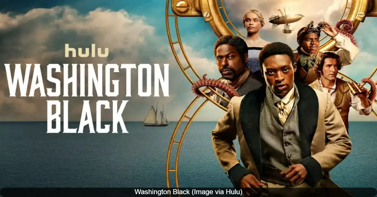 Washington Black Season 1 Premieres July 23 on Hulu and Disney Plus With Full Episode Release