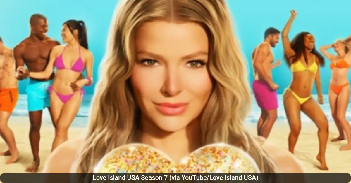 Love Island USA Season 7 Reunion: Everything You Need to Know About the Upcoming Special