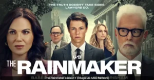 The Rainmaker Season 1: Release Date, Cast, Where to Watch, and Everything You Need to Know