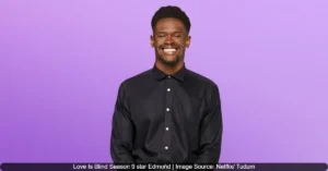 Love Is Blind Season 9 star Edmond Image Source Netflix Tudum Love Is Blind’s Edmond Reflects on Personal Growth After the Show