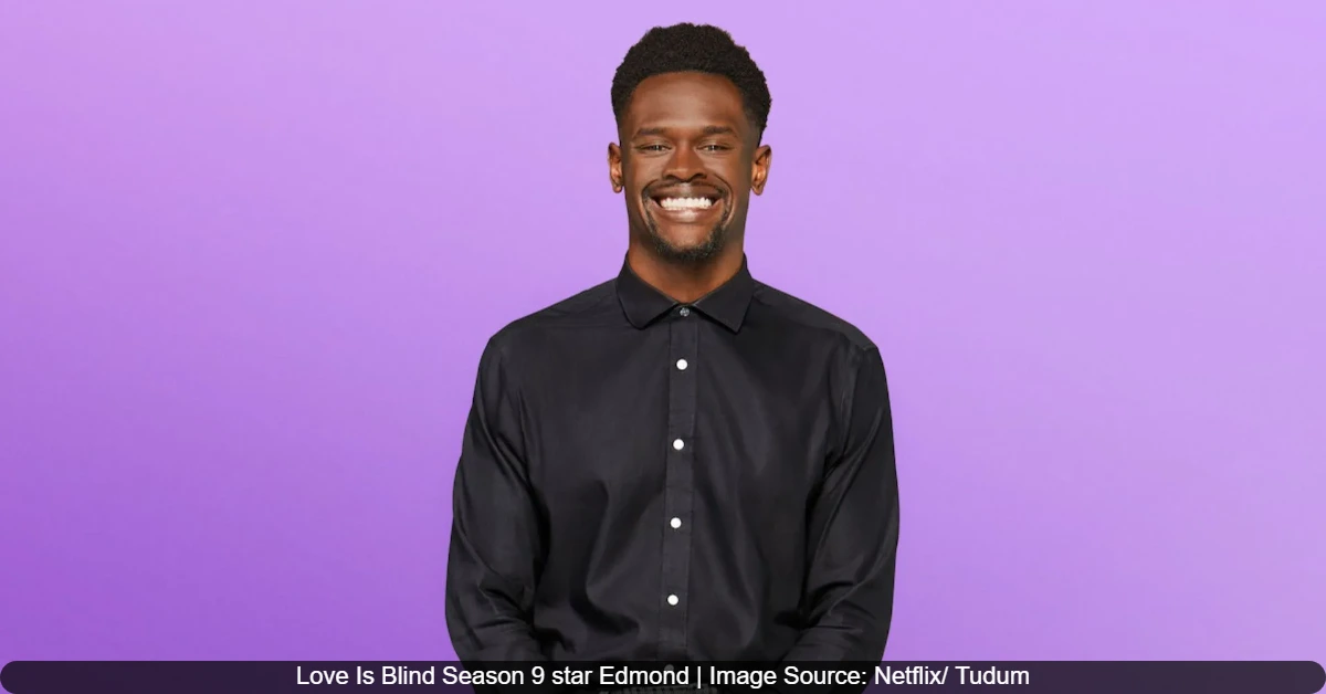Love Is Blind Season 9 star Edmond
