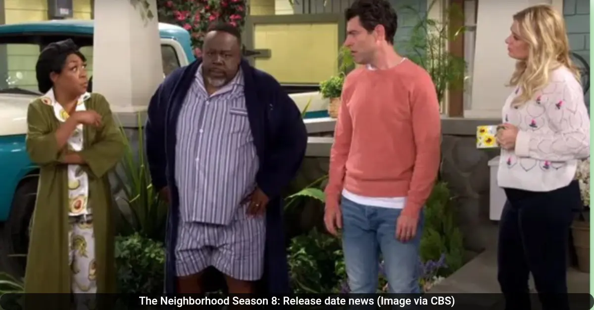 The Neighborhood Season 8: Everything to Know About the Final Season