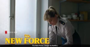 Will There Be The New Force Season 2? Everything We Know