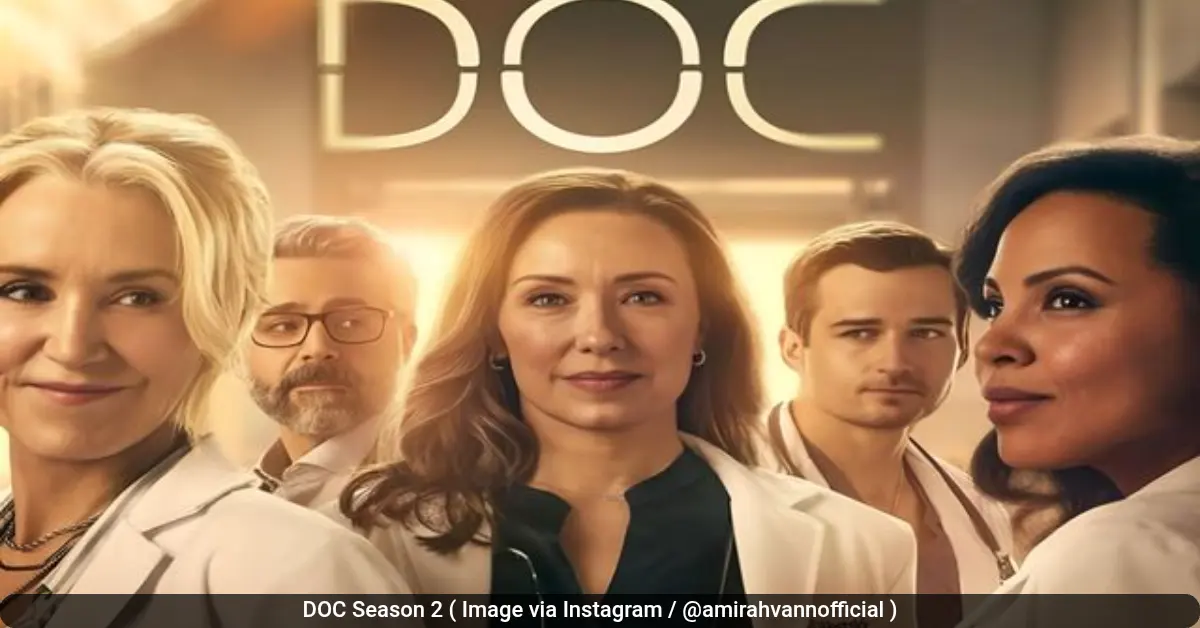 Doc Season 2 Episode 10 Return Date Announced: Cast and Streaming Details