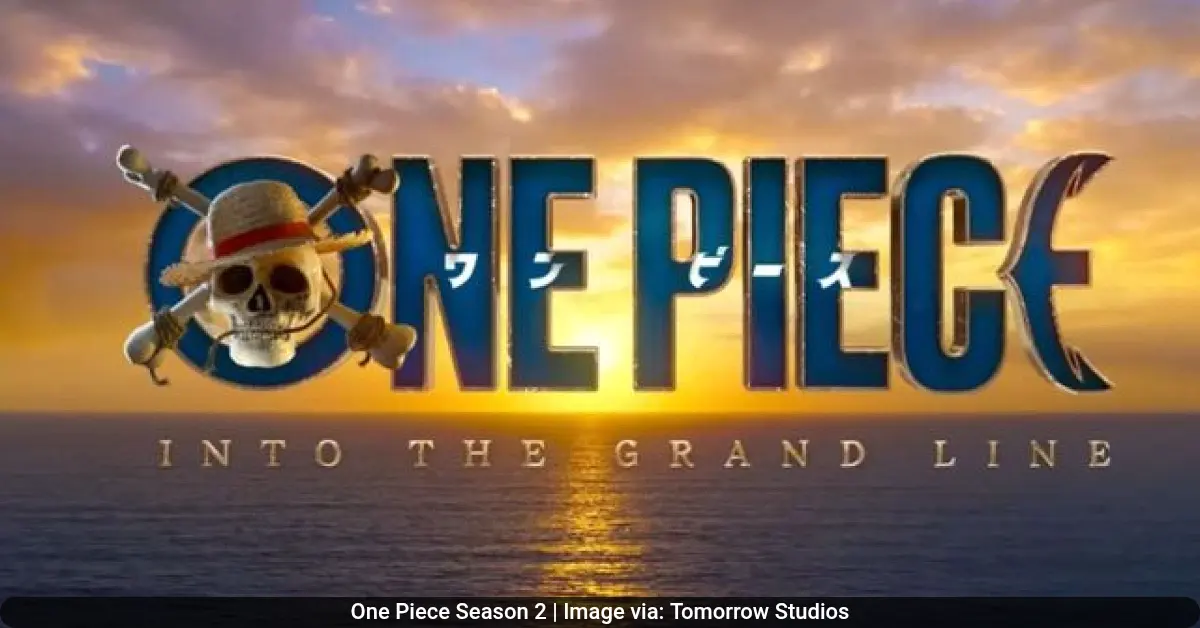 One Piece Season 2 Live Action Title Cards Reveal New Adventures for 2026