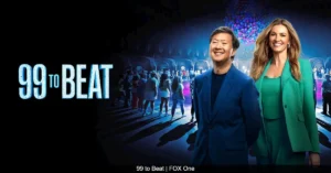 99 to Beat: Cast, Release Date, Streaming Info, and Everything You Need to Know