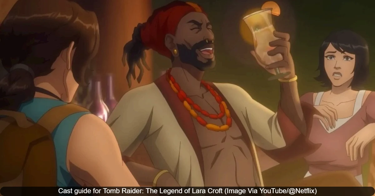 Cast guide for Tomb Raider: The Legend of Lara Croft