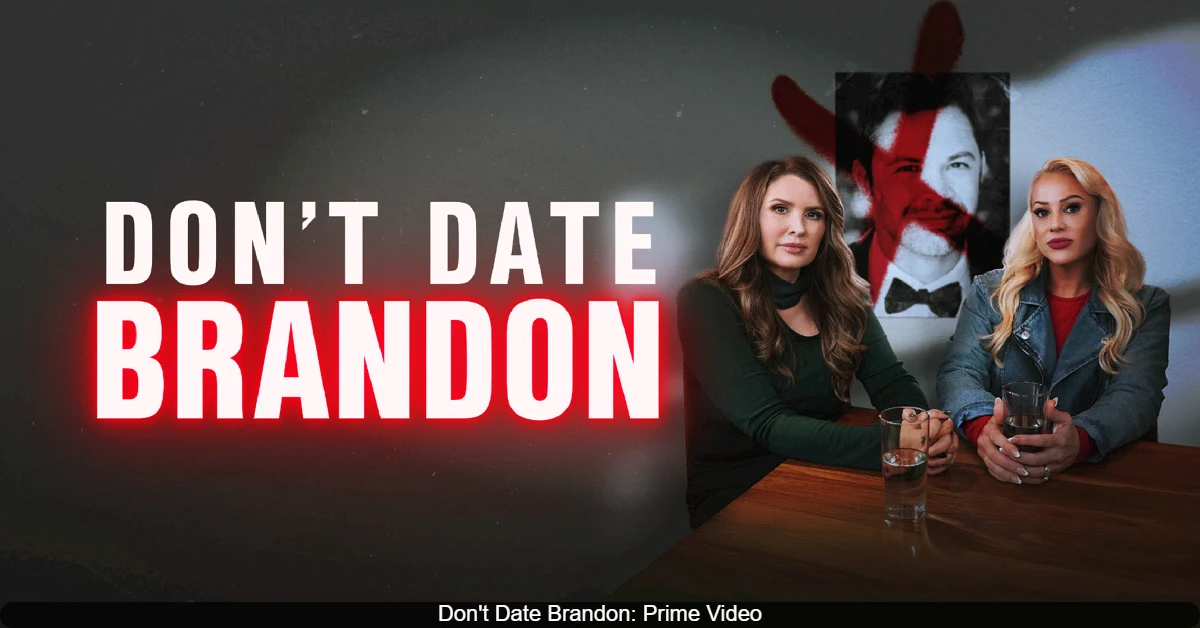 Don’t Date Brandon: Ultimate Guide to the Show, Cast, Episodes, and Where to Watch