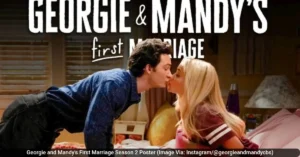 Georgie and Mandy’s First Marriage Season 2 Episode 8: Release date, time, streaming details