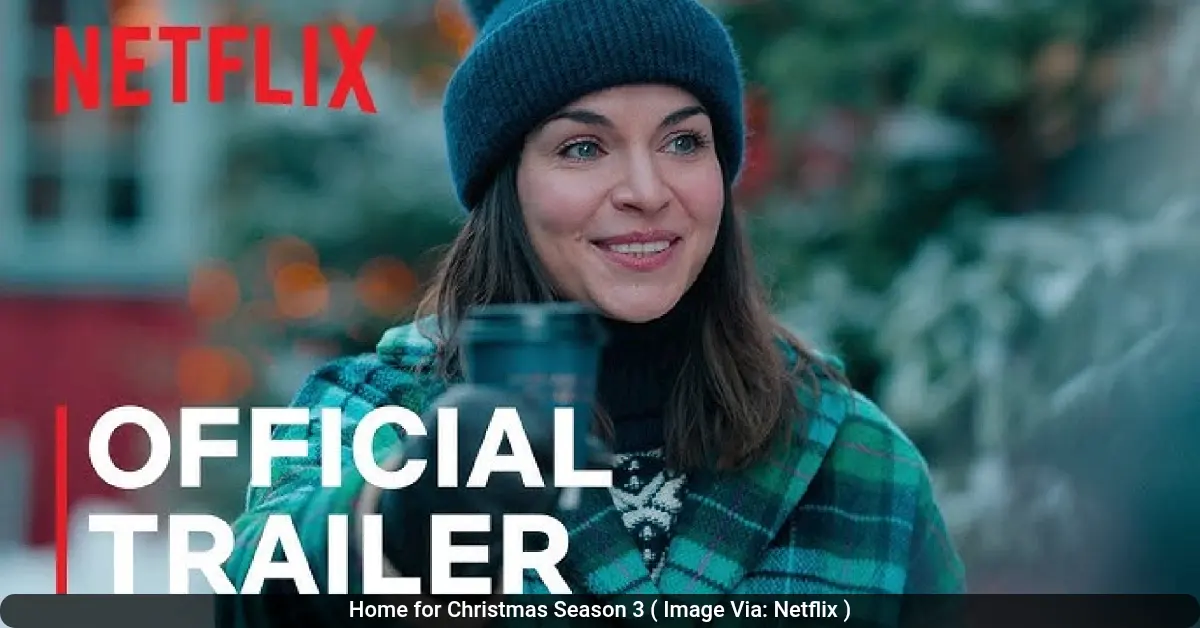 Home for Christmas Season 3 ( Image Via: Netflix )