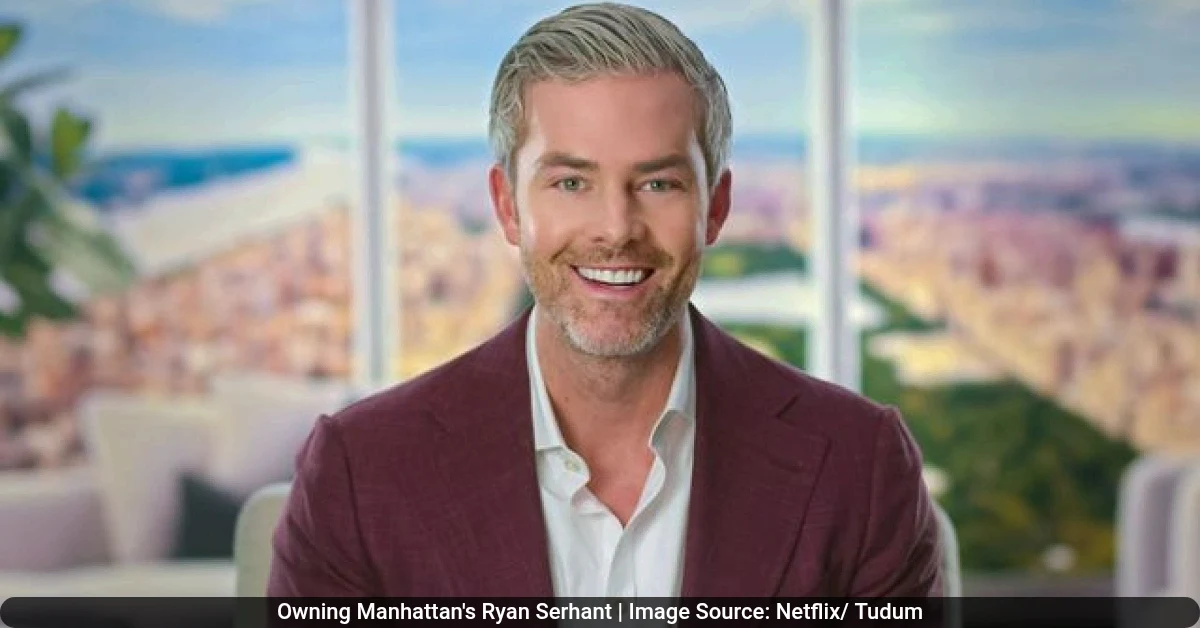 Owning Manhattan Season 2 Controversy: Ryan Serhant Says He “Didn’t See the Final Cuts” Before Airing