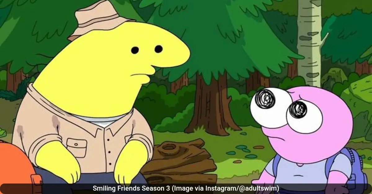 Smiling Friends Season 3 Image via Instagram @adultswim 49kb Smiling Friends Season 3 (Image via Instagram/@adultswim)