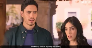 The Manny Season 3 (Image via Netflix)