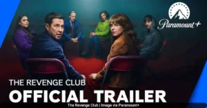 The Revenge Club | Image via Paramount+
