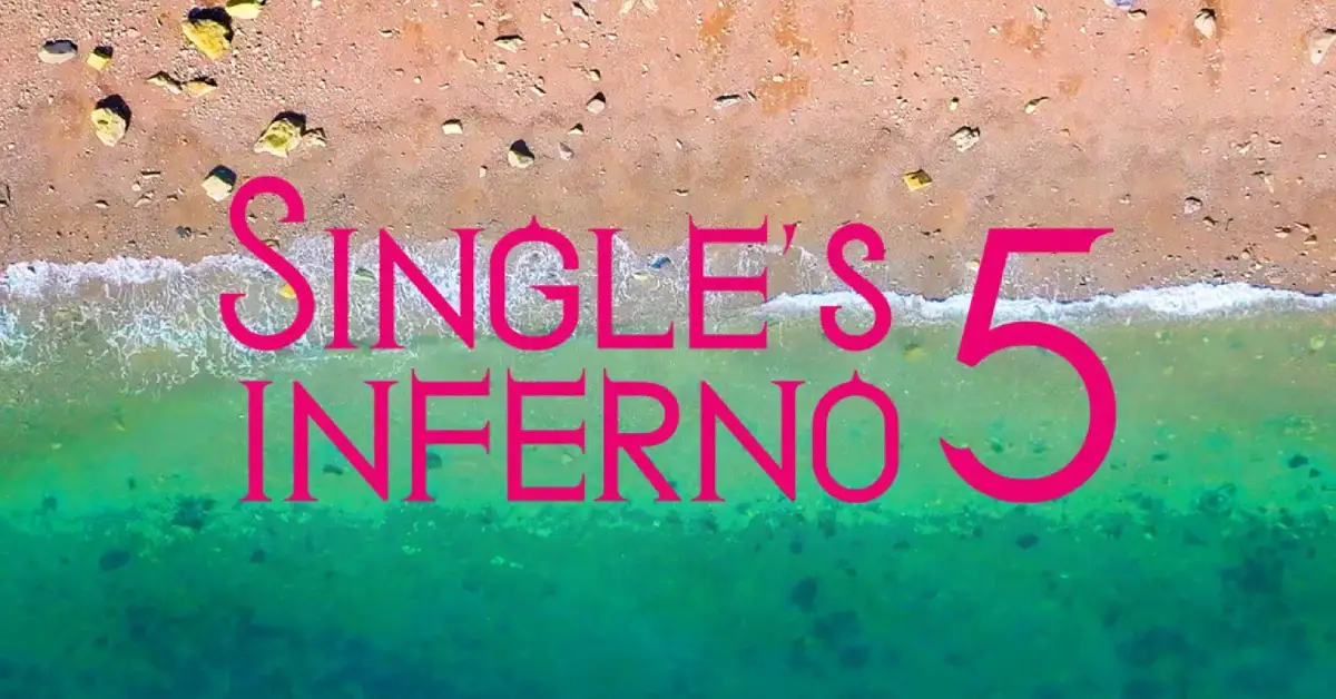 Single’s Inferno Season 5 Complete Release Schedule and Global Streaming Guide