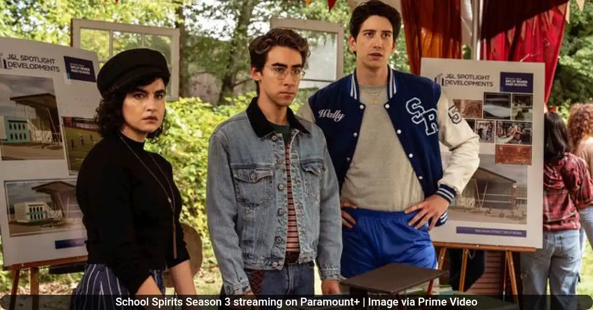 School Spirits Season 3 streaming on Paramount+ | Image via Prime Video