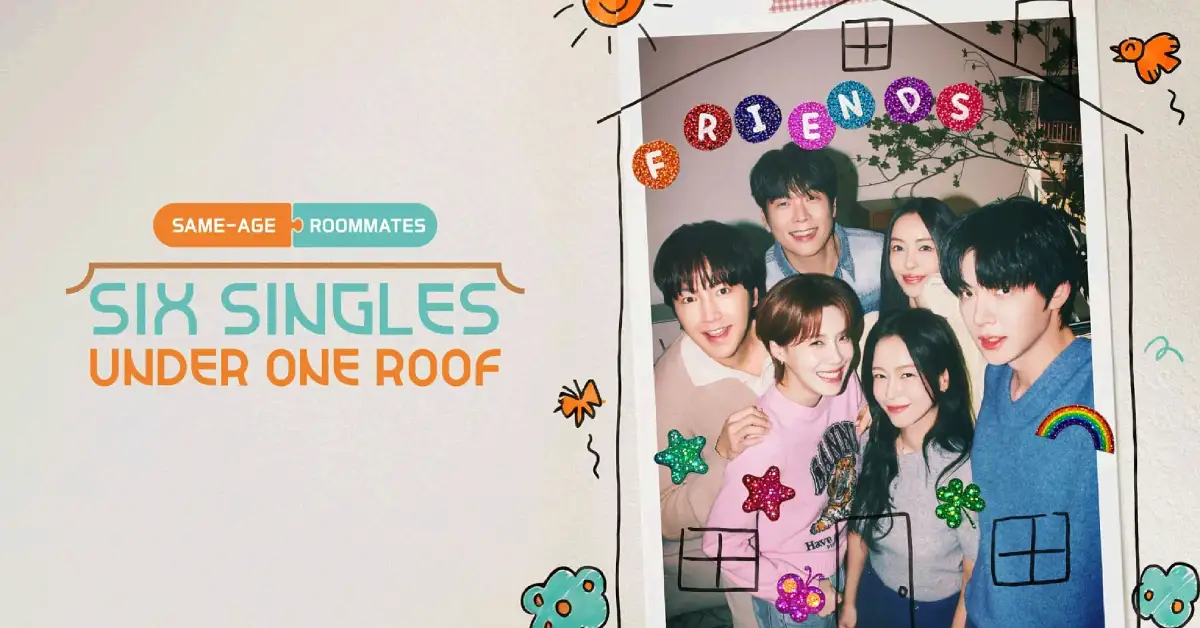 Six Singles Under One Roof Season 2 Confirmed: What We Know About the Show’s Return