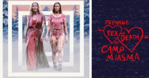 Meet the Cast of ‘Teenage Sex and Death at Camp Miasma’: Gillian Anderson and Hannah Einbinder Lead the Queer Slasher