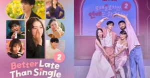 Better Late Than Single Season 2 Image via X @NetflixKR Better Late Than Single Season 2 Release Date, Episode Schedule and Streaming Details