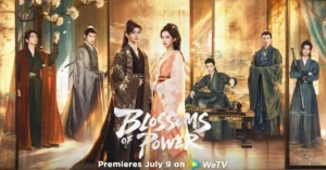 He Yu’s New Historical Drama Blossoms of Power Is Now Streaming – Full Release Schedule and Where to Watch