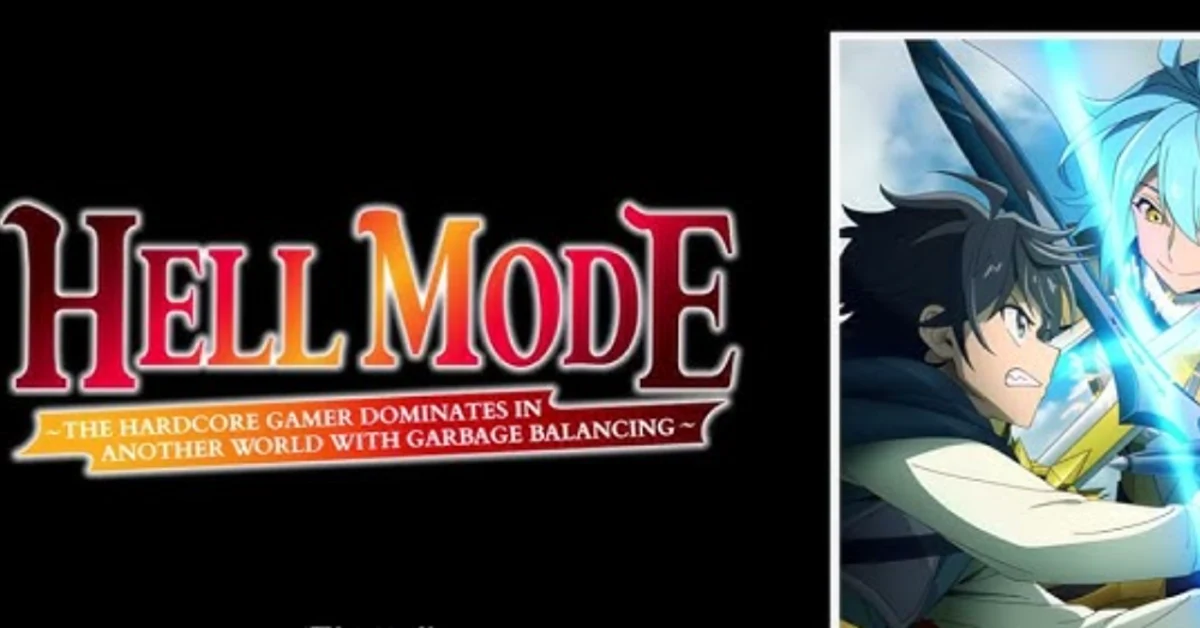 Hell Mode The Hardcore Gamer Dominates in Another World with Garbage Balancing 2nd Season Hell Mode: The Hardcore Gamer Dominates in Another World with Garbage Balancing 2nd Season