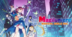Magilumiere Magical Girls Inc. 2nd Season Magilumiere Magical Girls Inc. Season 2 Episode 2 Release Date, Streaming Platforms and Episode 1 Recap