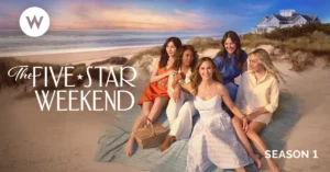 The Five Star Weekend Season 1 Prime Video The Five Star Weekend Season 1 Complete Release Schedule 2026: All Episodes Drop Together on Peacock