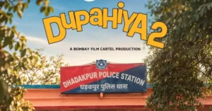Dupahiya Season 2 Release Date Confirmed for October 1 on Prime Video, Nirahua Joins the Cast