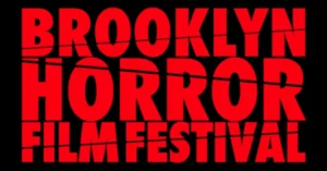 Brooklyn Horror Film Festival 2026 Lineup: Parisian Vampires, Body Horror and Action Siege Lead the Charge