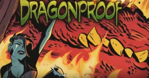 Dragonproof: The Graphic Novel That Feels Like Gargoyles Meets Buffy, and It Is Coming in 2027